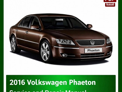 2016 Volkswagen Phaeton repair manual - VIN specific PDF