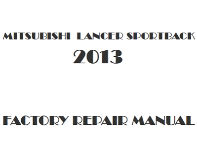 2013 Mitsubishi Lancer Sportback repair manual