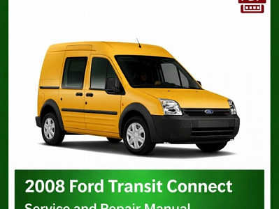 2008 Ford Transit Connect repair manual