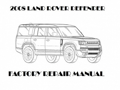 2008 Land Rover Defender repair manual