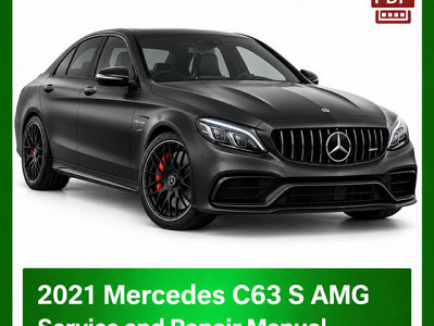 2021 Mercedes C63 S AMG repair manual