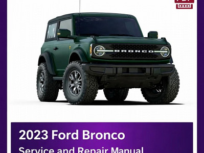 2023 Ford Bronco repair manual