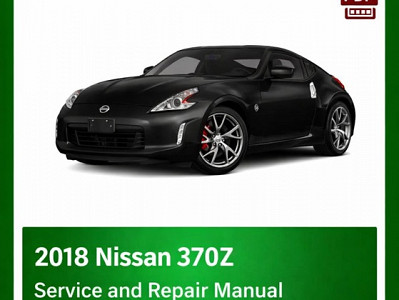 2018 Nissan 370Z repair manual