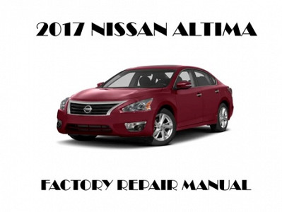 2017 Nissan Altima repair manual