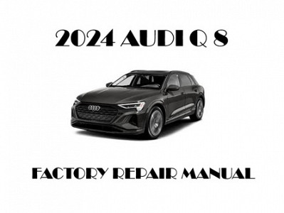 2024 Audi Q8 repair manual