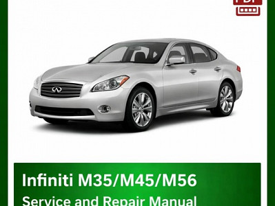 INFINITI M35/M45/M37/M56 Workshop Manual