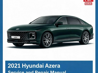 2021 Hyundai Azera repair manual