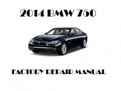 2014 BMW 750 repair manual