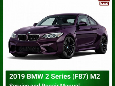 2019 BMW 2 Series M2 (F87) repair manual