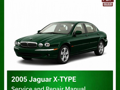 2005 Jaguar X-TYPE repair manual