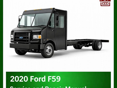2020 Ford F59 repair manual