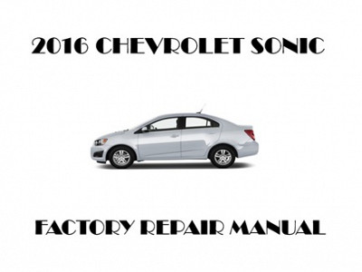 2016 Chevrolet Sonic repair manual