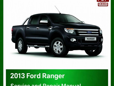 2013 Ford Ranger repair manual