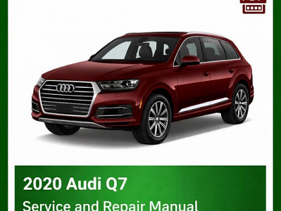 2020 Audi Q7 repair manual