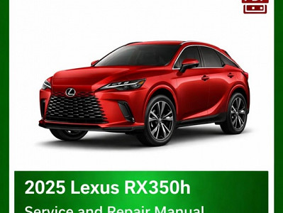 2025 Lexus RX350h repair manual - VIN specific PDF