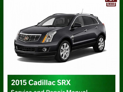 2015 Cadillac SRX repair manual