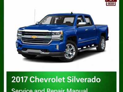 2017 Chevrolet Silverado repair manual