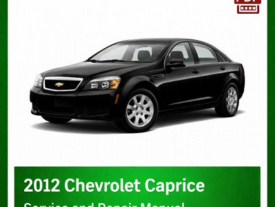 2012 Chevrolet Caprice repair manuaL