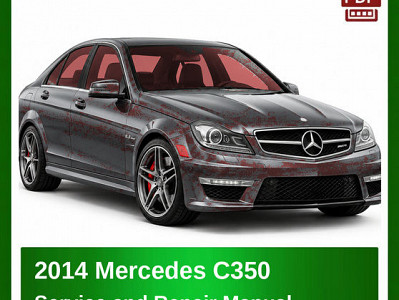 2014 Mercedes C350 repair manual
