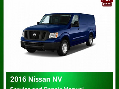2016 Nissan NV repair manual