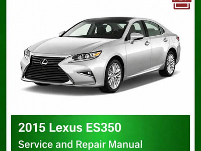 2015 Lexus ES350 repair manual - VIN specific PDF