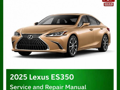 2025 Lexus ES350 repair manual - VIN specific PDF