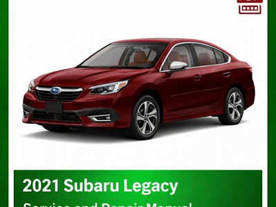2021 Subaru Legacy repair manual