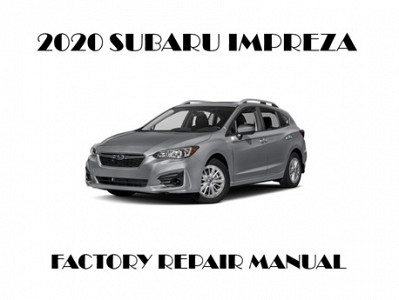 2020 Subaru Impreza repair manual