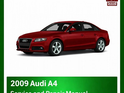 2009 Audi A4 Repair and Service Manual PDF