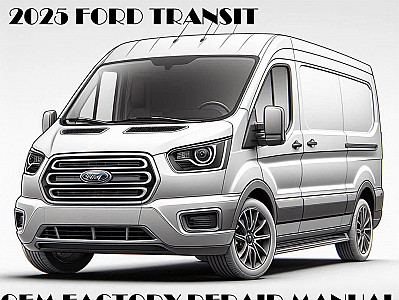 2025 Ford Transit repair manual