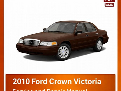 2010 Ford Crown Victoria repair manual