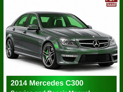 2014 Mercedes C300 repair manual