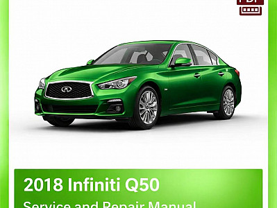 2018 Infiniti Q50 Repair Manual