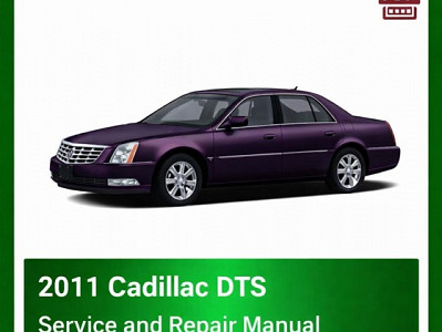 2011 Cadillac DTS repair manual