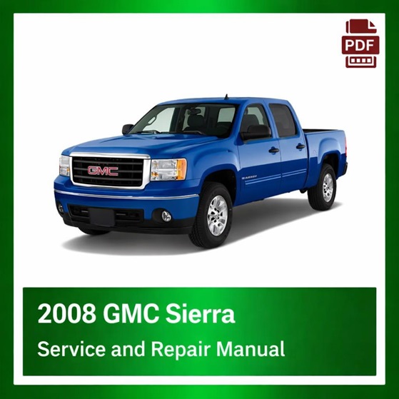 2008 GMC Sierra repair manual