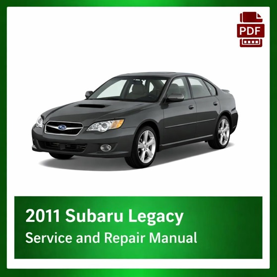 2011 Subaru Legacy repair manual