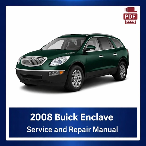 2008 Buick Enclave repair manual
