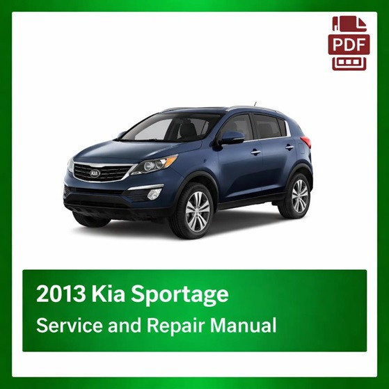 2013 Kia Sportage repair manual