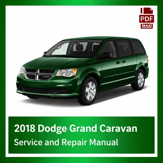 2018 Dodge Grand Caravan repair manual