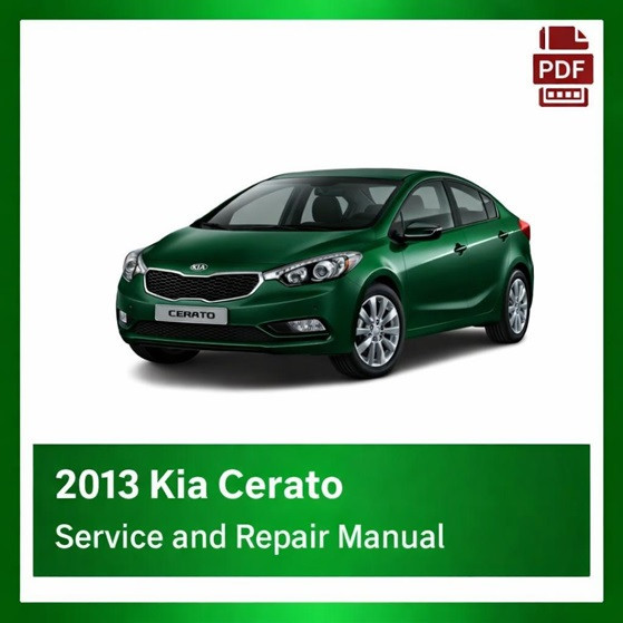 2013 Kia Cerato repair manual