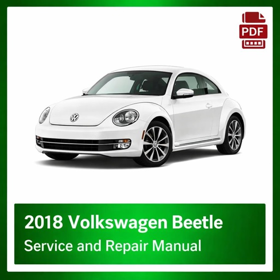 2018 Volkswagen Beetle repair manual