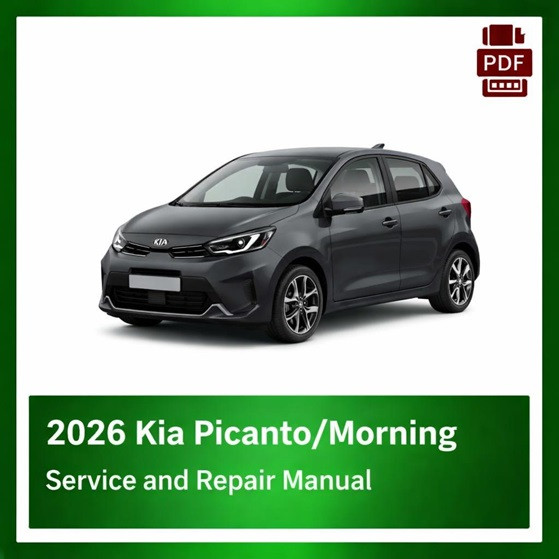 2026 Kia Picanto/Morning repair manual