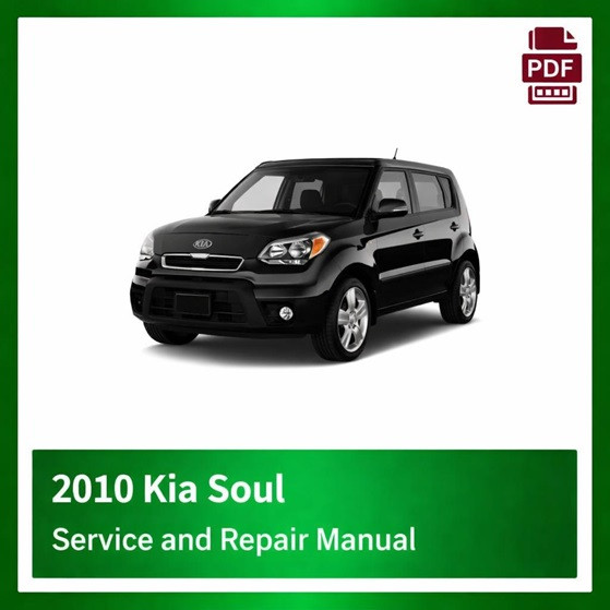 2010 Kia Soul repair manual