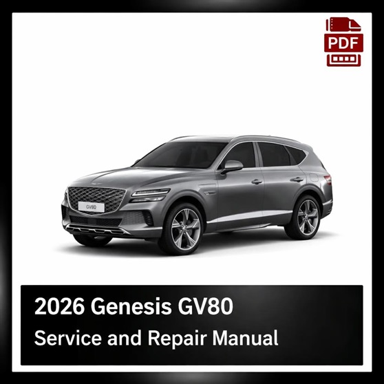 2026 Genesis GV80 Repair Manual