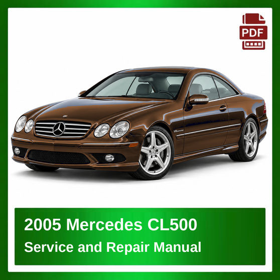 2005 Mercedes CL500 repair manual