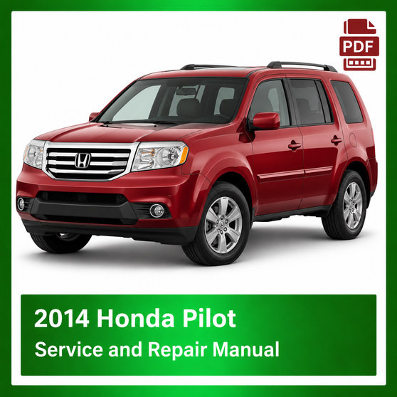 2014 Honda PILOT repair manual