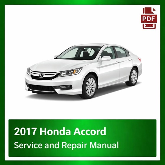 2017 Honda ACCORD repair manual
