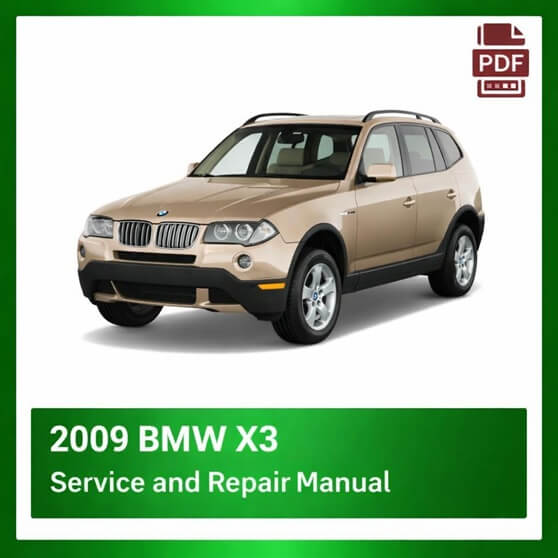 2009 BMW X3 repair manual