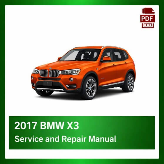 2017 BMW X3 repair manual