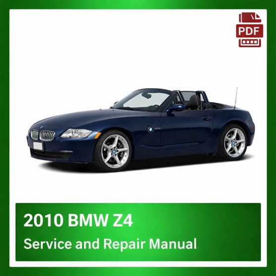2010 BMW Z4 repair manual